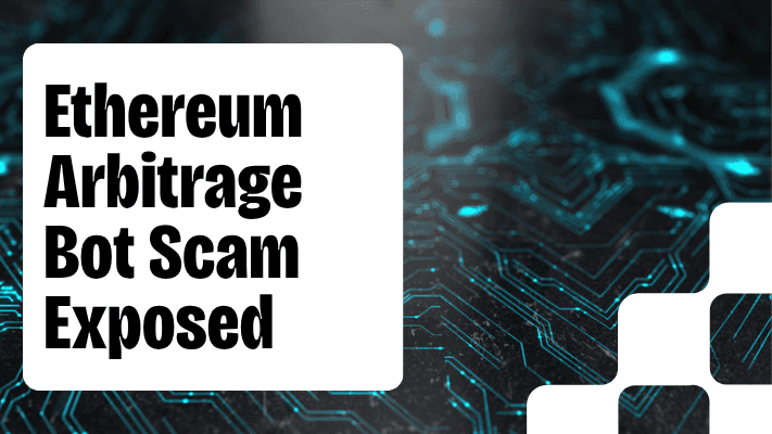 Ethereum Arbitrage Bot Scam: How It Steals Your ETH (2025)